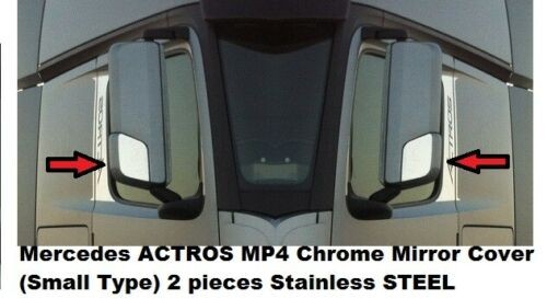 Mercedes ACTROS MP4 Chrome Mirror Cover (Small Type) 2 pieces Stainless STEEL