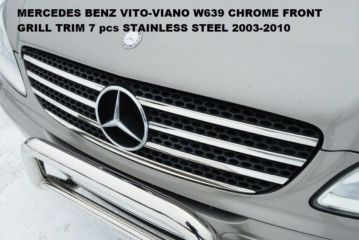 Mercedes Benz Vito - Viano W639 Chrome Front Grill Trim 7 Pieces Stainless  Steel 2003 - 2010